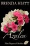 [Hiatt Regency-Klassiker 06] • Azalea